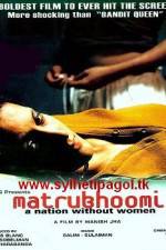 Watch Matrubhoomi A Nation Without Women 1channel