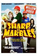 Watch Sharp as Marbles 1channel