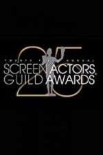 Watch The 25th Annual Screen Actors Guild Awards 1channel