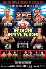 Watch XFC 16 High Stakes 1channel