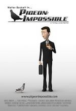 Watch Pigeon: Impossible 1channel