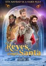 Watch Reyes contra Santa 1channel