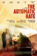 Watch The Automatic Hate 1channel
