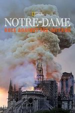 Watch Notre-Dame: Race Against the Inferno 1channel