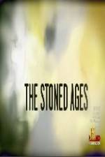 Watch History Channel The Stoned Ages 1channel