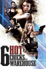 Watch Six Hot Chicks in a Warehouse 1channel