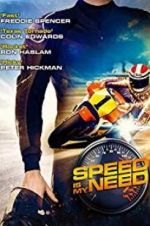 Watch Speed Is My Need 1channel