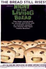 Watch Night of the Living Bread 1channel