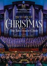 Watch 20 Years of Christmas with the Tabernacle Choir (TV Special 2021) 1channel
