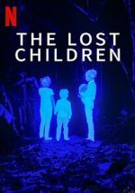 Watch The Lost Children 1channel