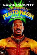 Watch The Adventures of Pluto Nash 1channel