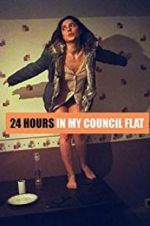 Watch 24 Hours in My Council Flat 1channel