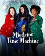 Watch Mistletoe Time Machine 1channel