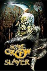 Watch Scarecrow Slayer 1channel