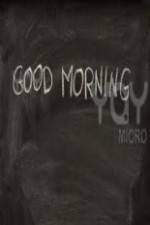 Watch Good Morning 1channel