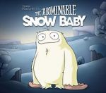 Watch The Abominable Snow Baby 1channel