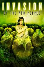 Watch Invasion of the Pod People 1channel