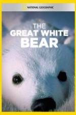 Watch The Great White Bear 1channel