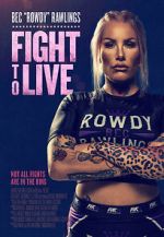 Watch Fight to Live 1channel