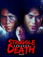 Watch Struggle Through Death 1channel