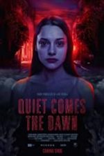 Watch Quiet Comes the Dawn 1channel