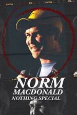 Watch Norm Macdonald: Nothing Special (TV Special 2022) 1channel