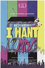 Watch Biography: I Want My MTV 1channel