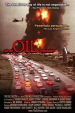 Watch The Oil Factor: Behind the War on Terror 1channel