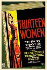 Watch Thirteen Women 1channel