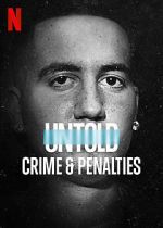 Watch Untold: Crimes and Penalties 1channel