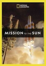 Watch Mission to the Sun 1channel