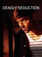 Watch Deadly Seduction 1channel