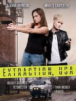 Watch Extraction, USA 1channel