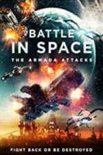 Watch Battle in Space: The Armada Attacks 1channel