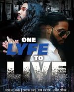 Watch One Lyfe to Life 1channel