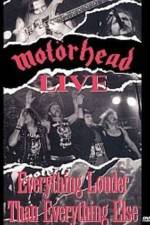 Watch Motorhead: Everything Louder Than Everything Else 1channel