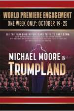 Watch Michael Moore in TrumpLand 1channel