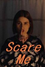 Watch Scare Me 1channel