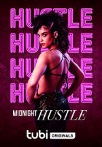 Watch Midnight Hustle 1channel