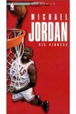 Watch Michael Jordan His Airness 1channel