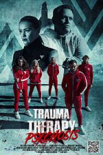 Watch Trauma Therapy: Psychosis 1channel