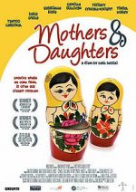 Watch Mothers & Daughters 1channel