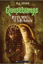 Watch Goosebumps Return of The Mummy (2009) 1channel