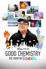 Watch Good Chemistry: The Story of Elemental (Short 2023) 1channel