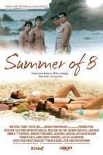 Watch Summer of 8 1channel