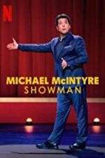 Watch Michael McIntyre: Showman 1channel