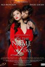 Watch In the Name of Love 1channel