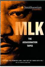 Watch MLK The Assassination Tapes 1channel