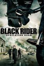 Watch The Black Rider: Revelation Road 1channel