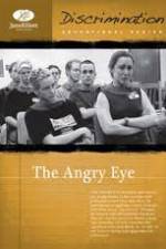 Watch The Angry Eye 1channel